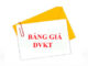 bảng giá dvkt bvdkvt